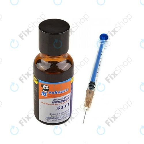 Mechanic 5111 - Hintere Glasabdeckung Kleberentferner (iPhone 8 - 14 Pro Max) - 20ml