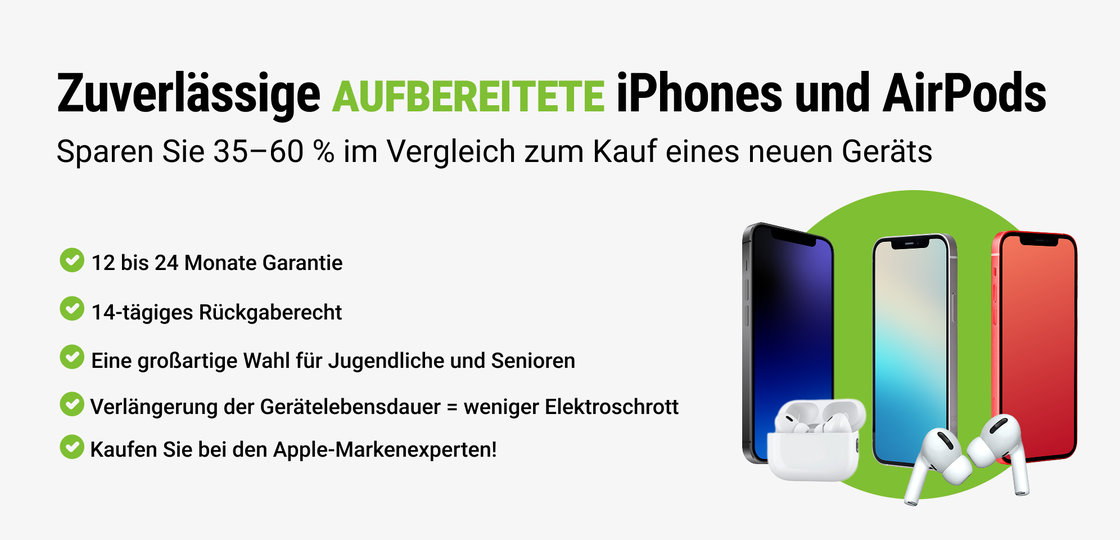 Aufbereitete iPhones