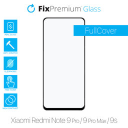 FixPremium FullCover Glass - Gehärtetes Glas für Xiaomi Redmi Note 9 Pro, 9 Pro Max und 9S