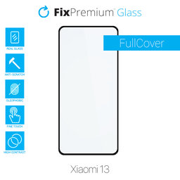 FixPremium FullCover Glass - Gehärtetes Glas für Xiaomi 13