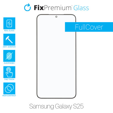 FixPremium FullCover Glass - Gehärtetes Glas für Samsung Galaxy S25