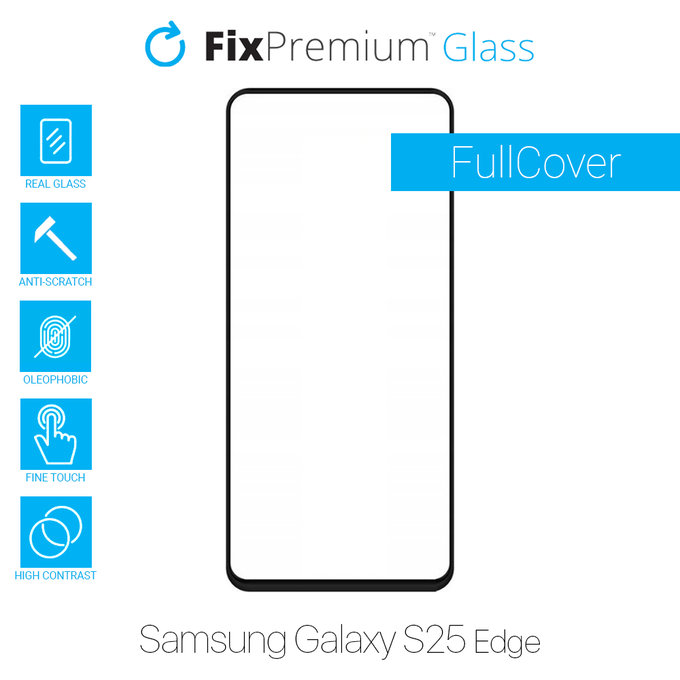 FixPremium FullCover Glass - Gehärtetes Glas für Samsung Galaxy S25 Edge