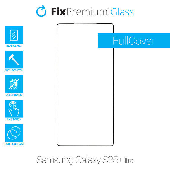FixPremium FullCover Glass - Gehärtetes Glas für Samsung Galaxy S25 Ultra