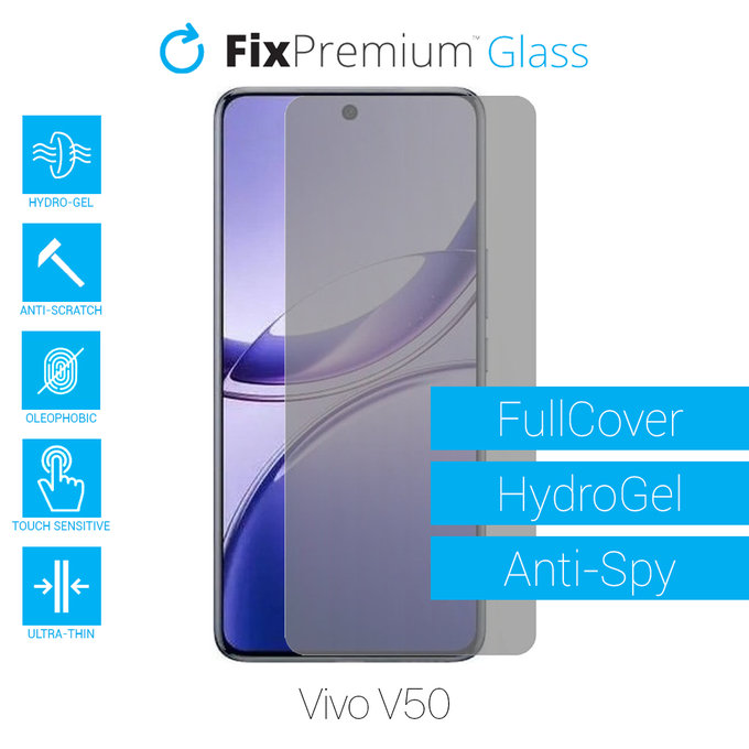 FixPremium HydroGel Anti-Spy - Displayschutzfolie für Vivo V50