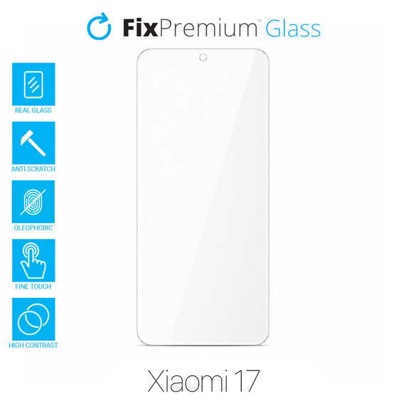 FixPremium Glass - Gehärtetes Glas für Xiaomi 17