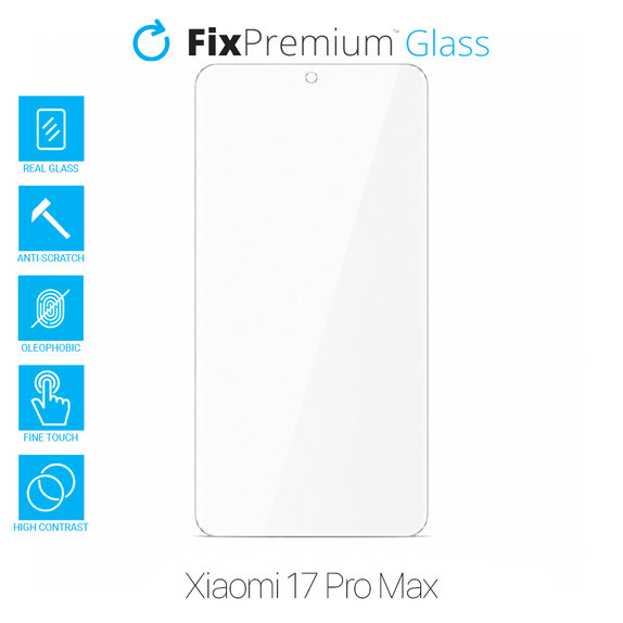 FixPremium Glass - Gehärtetes Glas für Xiaomi 17 Pro Max
